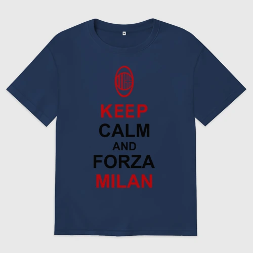 Мужская футболка хлопок Oversize Keep calm and Forza Milan