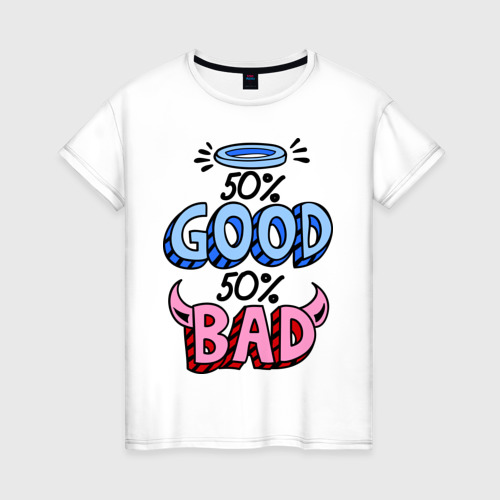 Женская футболка хлопок Good, bad, цвет белый