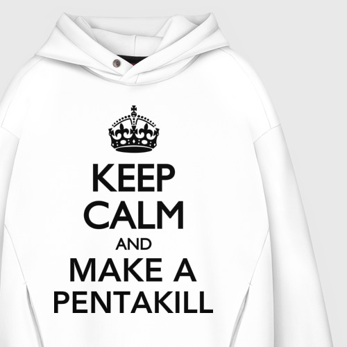 Мужское худи Oversize хлопок Keep calm and make a Pentakill, цвет белый - фото 4