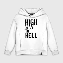 Детское худи Oversize хлопок High way to hell