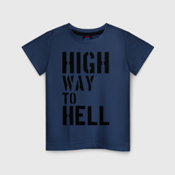 Детская футболка хлопок High way to hell