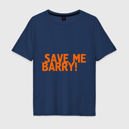 Мужская футболка хлопок Oversize Save me, Barry!, цвет темно-синий