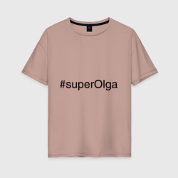 Женская футболка хлопок Oversize #superOlga