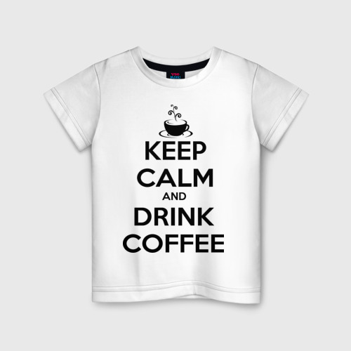 Детская футболка хлопок Keep calm and drink coffee