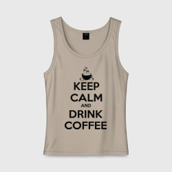 Женская майка хлопок Keep calm and drink coffee