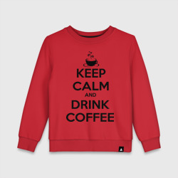 Детский свитшот хлопок Keep calm and drink coffee