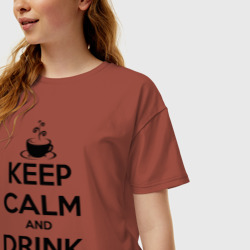 Женская футболка хлопок Oversize Keep calm and drink coffee - фото 2