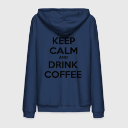 Мужская толстовка на молнии хлопок Keep calm and drink coffee