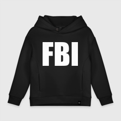 Детское худи Oversize хлопок FBI