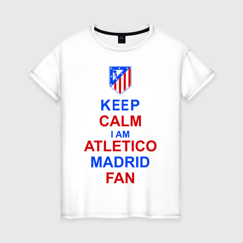 Женская футболка хлопок keep calm i am Atletico Madrid fan ( Атлетико ), цвет белый