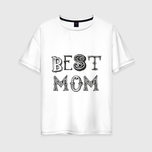 Женская футболка хлопок Oversize Лучшая мама, цвет белый