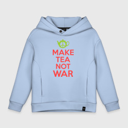 Детское худи Oversize хлопок Make tea not war