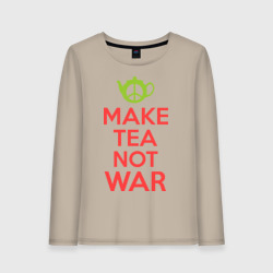 Женский лонгслив хлопок Make tea not war