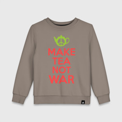 Детский свитшот хлопок Make tea not war