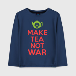 Детский лонгслив хлопок Make tea not war