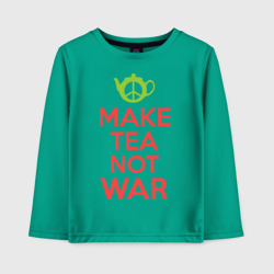 Детский лонгслив хлопок Make tea not war