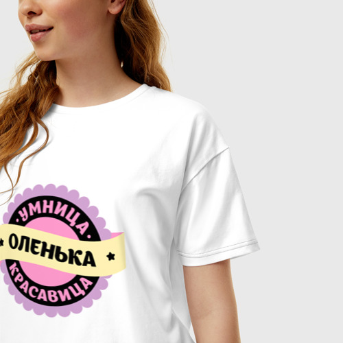 Женская футболка хлопок Oversize Оленька - умница и красавица, цвет белый - фото 3