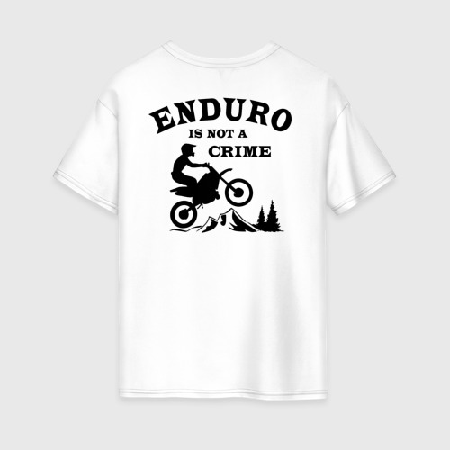 Женская футболка хлопок Oversize Enduro is not a crime - фото 2