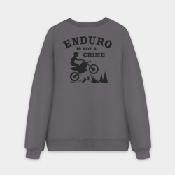 Мужской свитшот oversize без начеса хлопок Enduro is not a crime