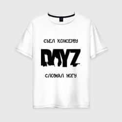 Женская футболка хлопок Oversize DayZ