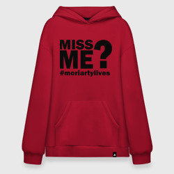 Худи SuperOversize хлопок Miss me? Moriarty