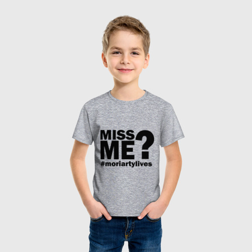 Детская футболка хлопок с принтом Miss me? Moriarty, фото на моделе #1