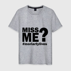 Мужская футболка хлопок Miss me? Moriarty