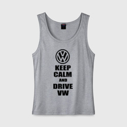 Женская майка хлопок Keep calm and Drive vw