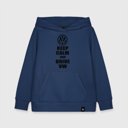 Детская толстовка хлопок Keep calm and Drive vw