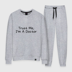 Женский костюм хлопок Trust me, I'm A Doctor