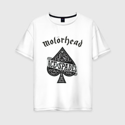 Женская футболка хлопок Oversize Motorhead ace of spades