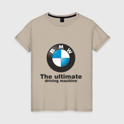 Женская футболка хлопок BMW The ultimate driving machine