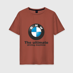 Женская футболка хлопок Oversize BMW The ultimate driving machine