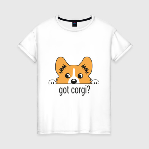 Женская футболка хлопок Got Corgi, цвет белый