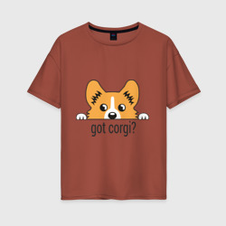 Женская футболка хлопок Oversize Got Corgi