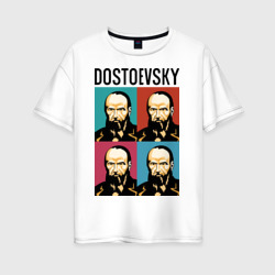 Достоевский – Женская футболка хлопок Oversize с принтом купить со скидкой в -16%