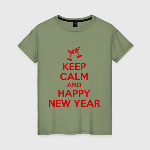 Женская футболка хлопок Keep calm and happy new year, цвет авокадо