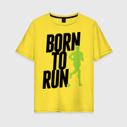 Женская футболка хлопок Oversize Рожден для бега