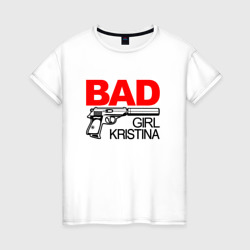 Женская футболка хлопок Bad girl Kristina