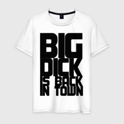 Мужская футболка хлопок Big dick is back IN town