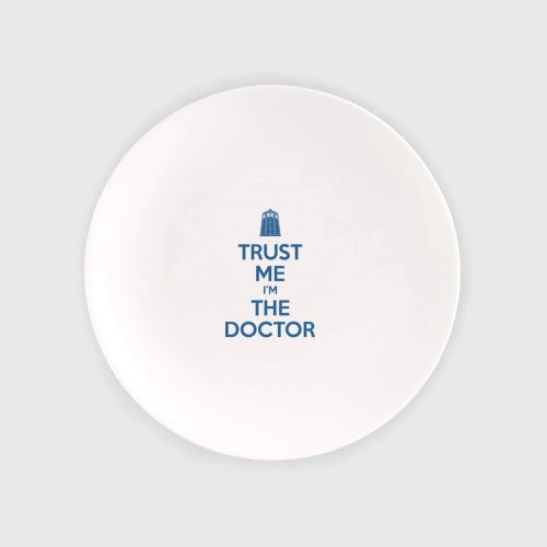 Тарелка Trust me I'm the Doctor