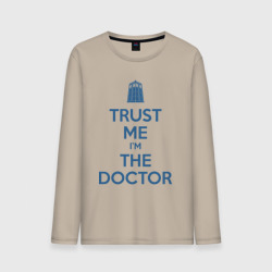 Мужской лонгслив хлопок Trust me I'm the Doctor