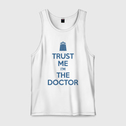 Мужская майка хлопок Trust me I'm the Doctor