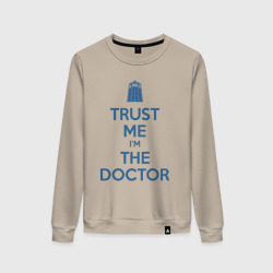 Женский свитшот хлопок Trust me I'm the Doctor