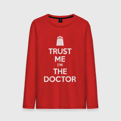 Мужской лонгслив хлопок Trust me I'm the Doctor