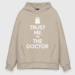 Мужское худи Oversize хлопок Trust me I'm the Doctor