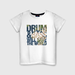 Детская футболка хлопок Drum&Bass Will Save The World