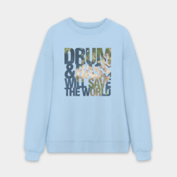 Мужской свитшот oversize без начеса хлопок Drum&Bass Will Save The World