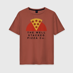 Женская футболка хлопок Oversize The Well Stacked Pizza