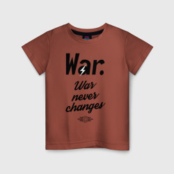 Детская футболка хлопок Fallout - War never changes